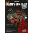 Kampvuurheld gitaarboek van Aart Lameris – 20 nummers + tips voor de perfecte kampvuuravond
